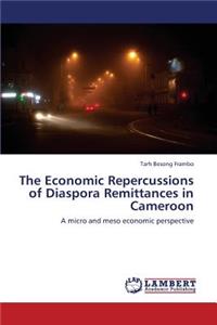 Economic Repercussions of Diaspora Remittances in Cameroon