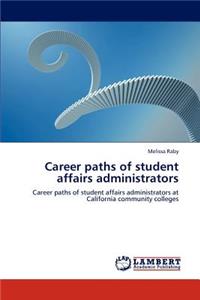 Career paths of student affairs administrators