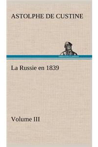 Russie en 1839, Volume III