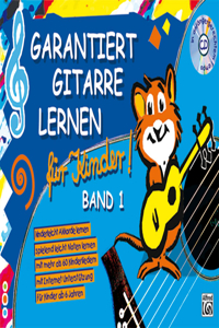 Garantiert Gitarre Lernen Für Kinder Band 1