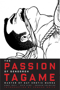 Passion of Gengoroh Tagame