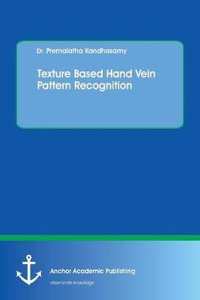 Texture Based Hand Vein Pattern Recognition