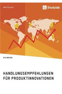 Handlungsempfehlungen für Produktinnovationen
