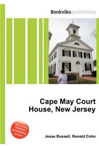 Cape May Court House, New Jersey