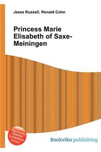 Princess Marie Elisabeth of Saxe-Meiningen