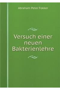 Versuch einer neuen Bakterienlehre