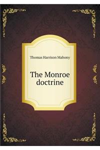 The Monroe Doctrine