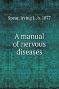 manual of nervous diseases