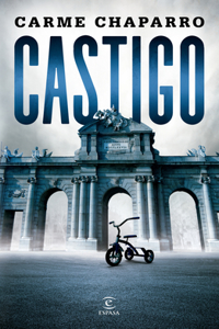 Castigo (Novela Negra) / Punishment (Noir)