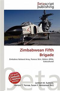Zimbabwean Fifth Brigade