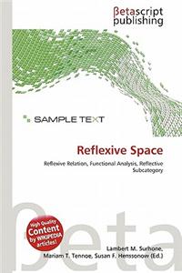 Reflexive Space
