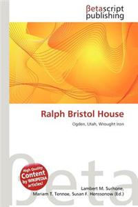 Ralph Bristol House