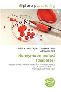 Honeymoon Period (Diabetes)