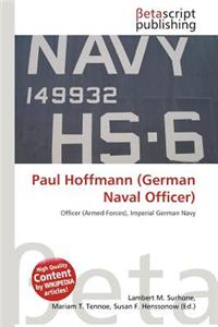 Paul Hoffmann (German Naval Officer)