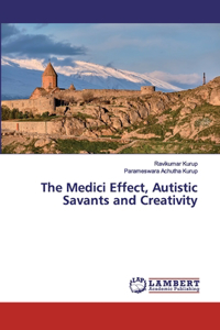 The Medici Effect, Autistic Savants and Creativity
