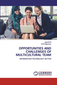Opportunities and Challenges of Multicultural Team