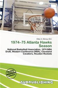 1974-75 Atlanta Hawks Season