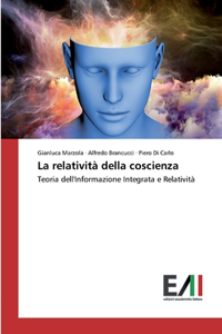 La relatività della coscienza