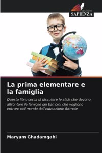 La prima elementare e la famiglia