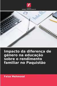 Impacto da diferença de género na educação sobre o rendimento familiar no Paquistão