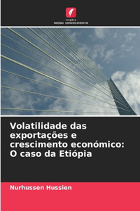 Volatilidade das exportações e crescimento económico