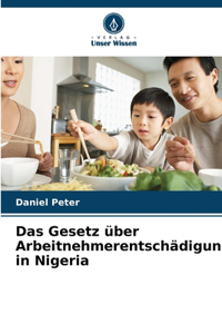 Gesetz über Arbeitnehmerentschädigung in Nigeria