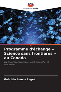 Programme d'échange Science sans frontières au Canada
