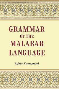 Grammar of the Malabar Language [Hardcover]