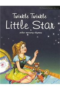 Twinkle Twinkle Little Star & Other Nursery Rhymes