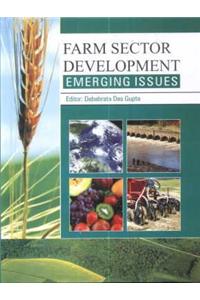 Farm Sectors Development: Emerging Issues