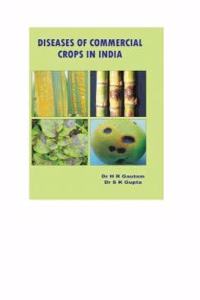 DISEASES OF COMMERCIAL CROPS IN INDIA