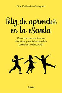 Feliz de aprender en la escuela / Proud to Learn at School