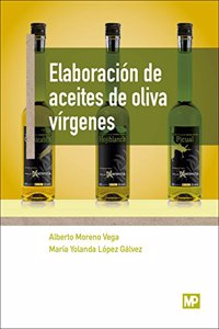 Elaboracion de aceites de oliva virgenes