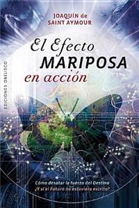 Efecto Mariposa en Accion