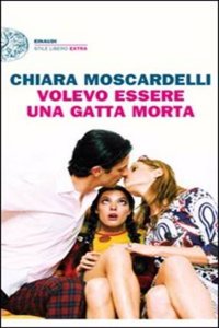 Volevo essere una gatta morta