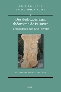 Des dédicaces sans théonyme de Palmyre