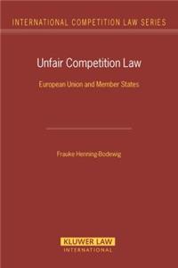 Unfair Competition Law. European Union and Member States