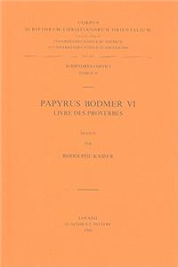 Papyrus Bodmer VI. Livre Des Proverbes