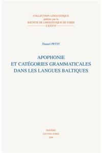Apophonie et catégories grammaticales dans les langues baltiques