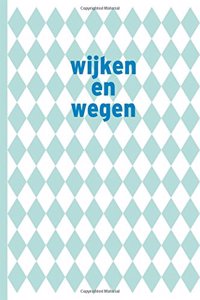Wijken En Wegen