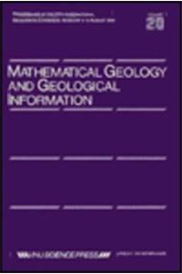 Mathematical Geology and Geological Information: Proceedings of the 27th International Geological Congress -- Invited Papers, Volume 20