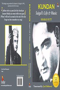 Kundan: Saigal's Life & Music