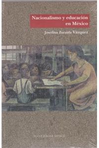 Nacionalismo y Educacion En Mexico