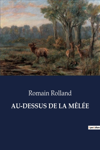 Au-Dessus de la Mêlée