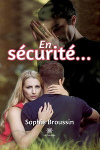 En sécurité...