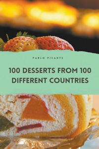 100 Desserts from 100 Different Countries