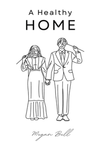 A Healthy Home