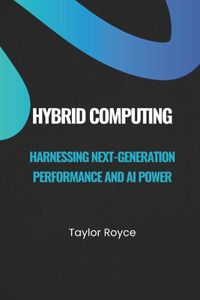 Hybrid Computing