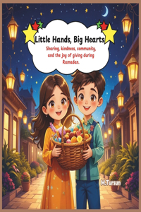 Little Hands, Big Hearts