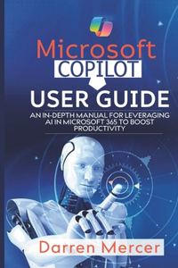 Microsoft Copilot User Guide